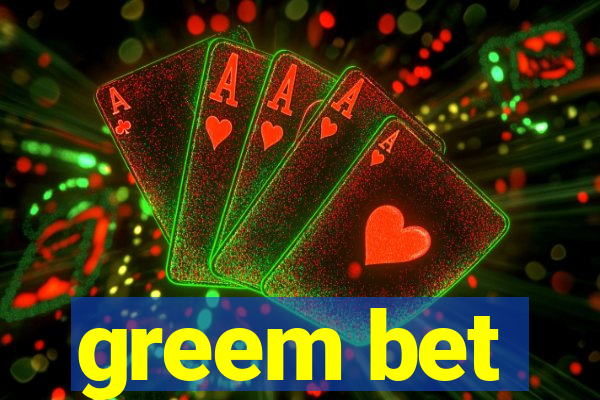 greem bet